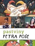 Pastviny Petra Poše Pavel Šmidrkal