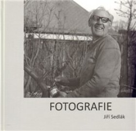 Fotografie Jiří Sedlák,