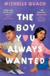 The Boy You Always Wanted Michelle Quach