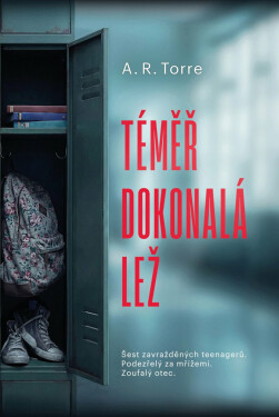 Téměř dokonalá lež - A. R. Torre