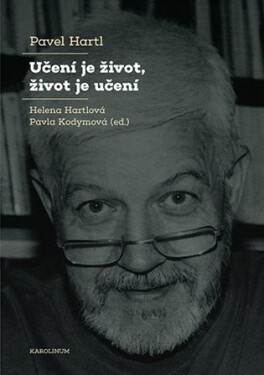 Učení je život, život je učení - Pavel Hartl