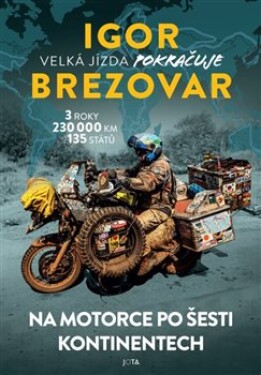 Igor Brezovar. Velká jízda pokračuje Igor Brezovar.