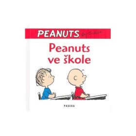 Peanuts ve škole - Charles M. Schultz
