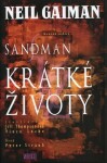 Sandman Krátké životy Neil Gaiman