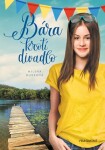 Bára krotí divadlo Milena Durková