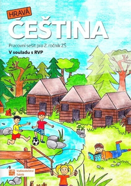 Hravá čeština 2 - pracovní sešit - Jana Olžbutová
