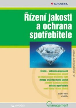 Řízení jakosti a ochrana spotřebitele - Jaromír Veber - e-kniha