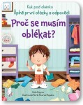 Proč se musím oblékat? Kuk pod okénko Katie Daynes