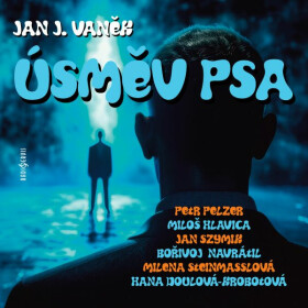 Úsměv psa - Jan Vaněk - audiokniha