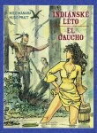 Indiánské léto El Gaucho Hugo Pratt