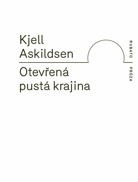 Otevřená pustá krajina - Kjell Askildsen