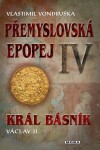 Přemyslovská epopej (IV)