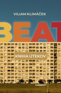 Beat|kniha útekov - Viliam Klimáček - e-kniha