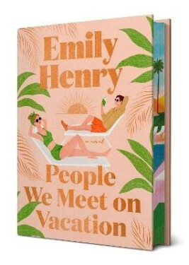 People We Meet on Vacation - Emily Henryová
