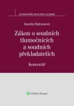 Zákon soudních tlumočnících soudních překladatelích Komentář