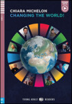 Young Adult ELi Readers Stage 3 (cef B1): Changing the World + Downlodable Multimedia - MICHELON, CHIARA
