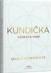 Kundička Návrat sobě