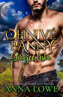 Ohnivé panny 5 - Strážce Irska - Anna Lowe