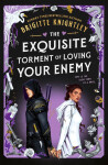 Exquisite Torment of Loving Your Enemy - Brigitte Knightley