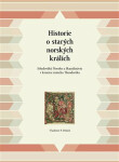 Historie starých norských králích Vladimir Polach