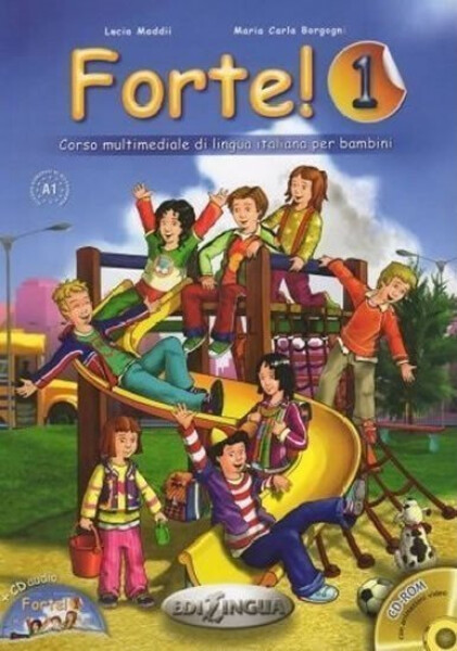 Forte! 1 Libro dello studente ed esercizi + CD Audio + CD-ROM - Lucia Maddii