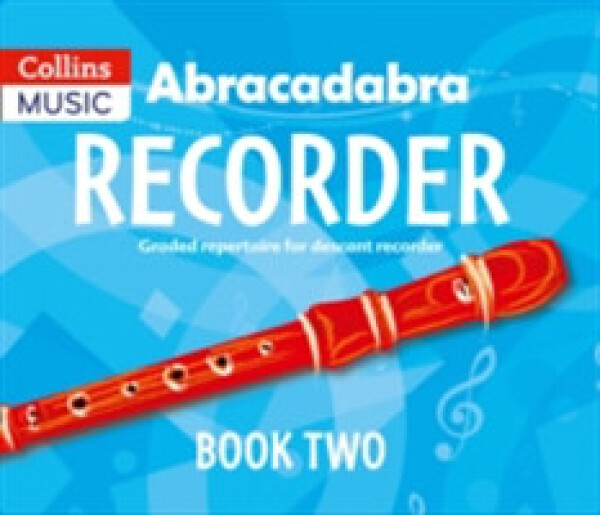 Abracadabra Recorder Pupil's Book 2 - Bush Roger
