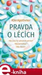 Pravda o lécích - DerApotheker