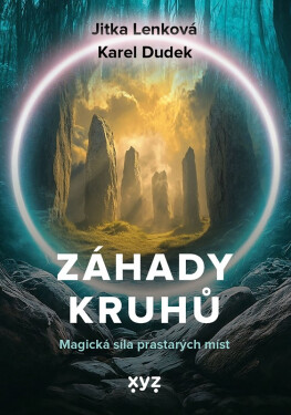 Záhady kruhů - Jitka Lenková