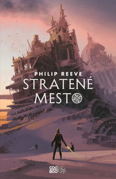 Stratené mesto - Philip Reeve
