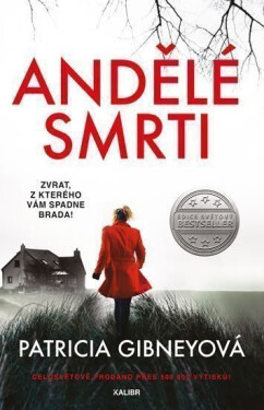Andělé smrti - Patricia Gibneyová