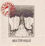 Milá čtyř viselců - CD - EXTEMPORE