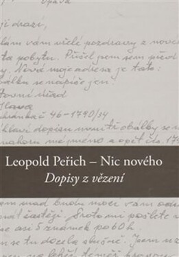 Nic nového Leopold Peřich