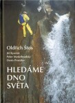 Hledáme dno světa - Oldřich Štos