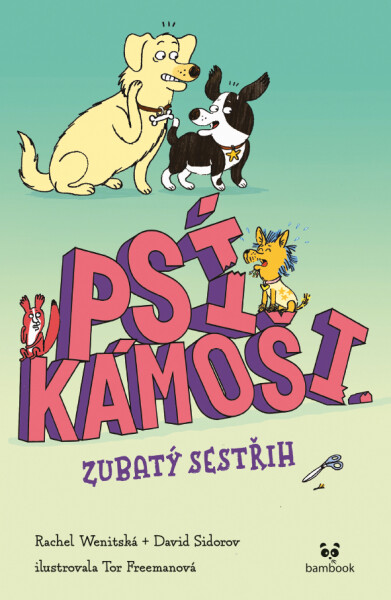 E-kniha: Psí kámoši – Zubatý sestřih od Wenitsky Rachel