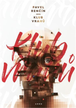 Klub vrahů - Pavel Renčín