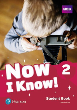 Now I Know! 2 Students´ Book - Jeanne Perrett