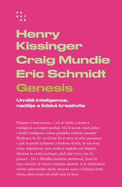 Genesis - Umělá inteligence, naděje a lidská kreativita - Eric Schmidt