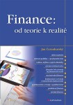 Finance: od teorie realitě Jan Černohorský