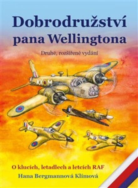 Dobrodružství pana Wellingtona (poškozená) - Hana Bergmannová Klímová