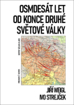 Osmdesát let od konce druhé světové války - Jiří Weigl