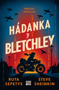 Hádanka z Bletchley - Ruta Sepetysová, Sheinkin Steve