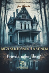 Mezi skutečností a stínem: Pravda nebo fikce? - Joe Garcia