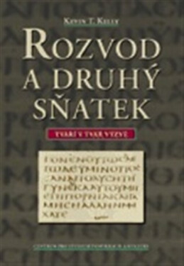 Rozvod a druhý sňatek - Kevin T. Kelly