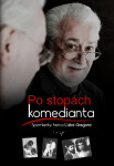 Po stopách komedianta Spomienky herca Ľuba Gregora (slovensky) Ľubo Gregor