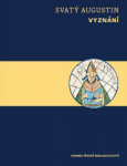 Vyznání - svatý Augustin