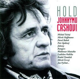 Hold Johnnymu Cashovi - CD - autorů kolektiv