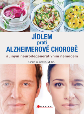 Jídlem proti Alzheimerově chorobě - Cinzia Cuneo - e-kniha
