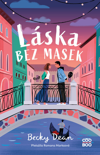 Láska bez masek - Becky Dean