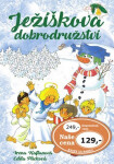 Ježíškova dobrodružství - Irena Kaftanová