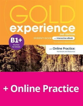 Gold Experience 2nd Edition B1+ Pre-First Student´s Book with eBook and Online Practice - Fiona Beddall